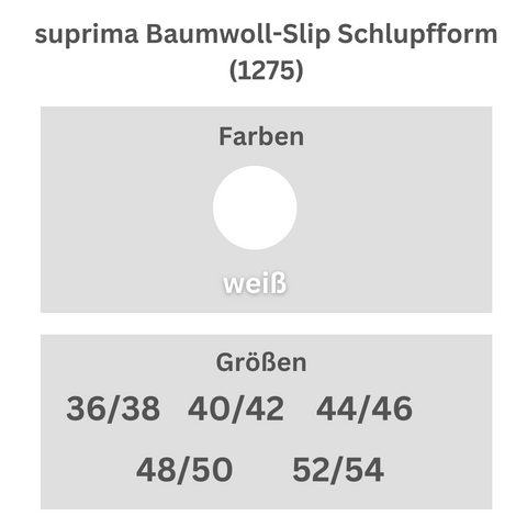 suprima Baumwoll-Slip Schlupfform (1275), Sicherheitsslip, Größentabelle