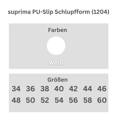 suprima PU-Slip Schlupfform (1204), Sicherheitsslip, Größentabelle